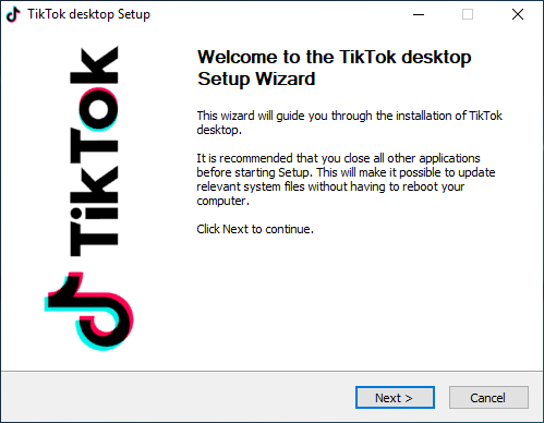 TikTok Desktop Install Start